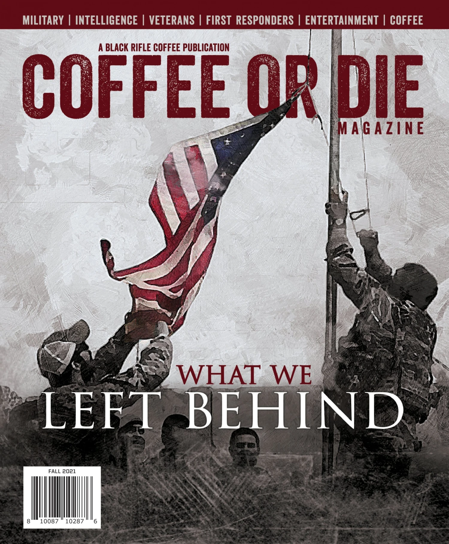 Black Rifle Coffee Company Coffee or Die Magazine - Fall 2021 4 Black Rifle Coffee Company Coffee or Die Magazine - Fall 2021 - Image 2