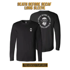 Black Rifle Coffee Company Exclusive Merch Club 33 Black Rifle Coffee Company Exclusive Merch Club -Black Rìle Coffee Shop 220104 intl trinitystevens death before decaf long sleeve previously featured 1